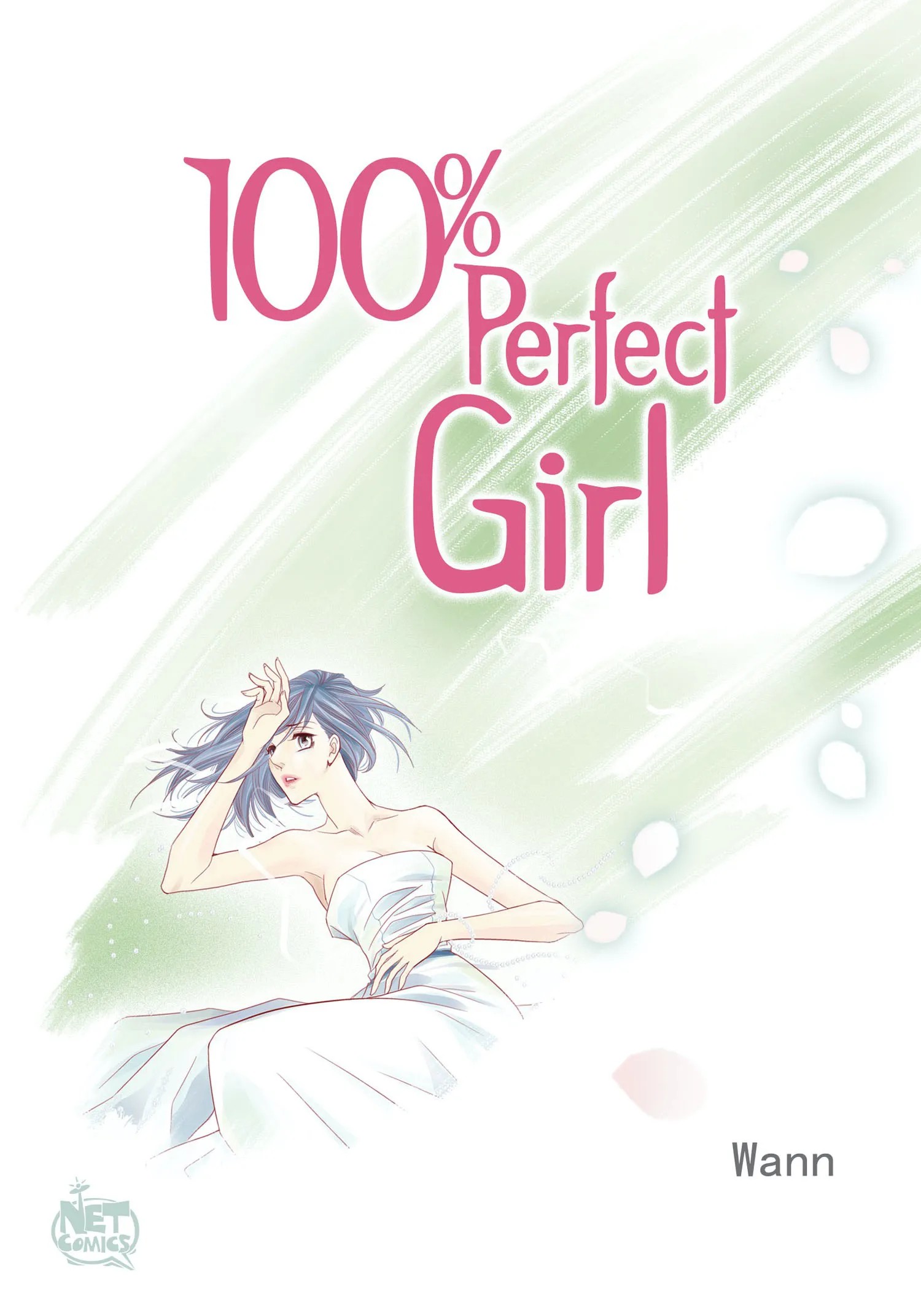 100% Perfect Girl – Webtoon Edition-Chapter 129